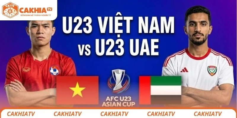 U23 Việt Nam vs U23 UAE